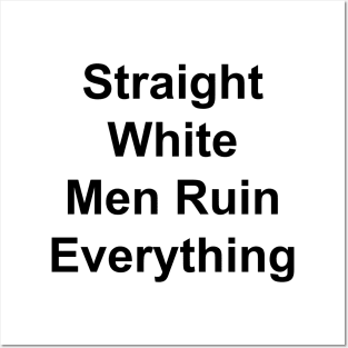 Straight White Men Posters and Art